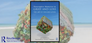 Routledge book launch for "Prescriptive Memories in Grief and Loss: The Art of Dreamscaping"