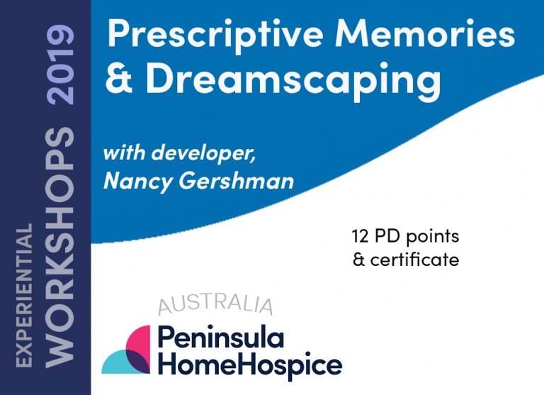 Read more about the article 2 DAY WORKSHOP |  Peninsula Home Hospice (Australia 2019)