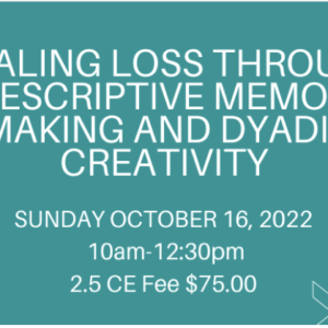 2.5CE  2.5-hr VIRTUAL WORKSHOP | NYC Therapy Group (Oct. 2022)