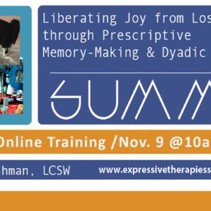 3CE LIVE ONLINE TRAINING | Expressive Therapies Fall Virtual Summit (NY, Nov 2025)